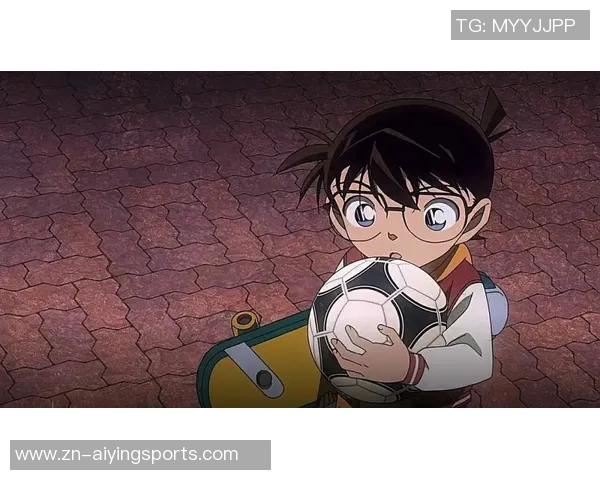 柯南在绿茵场上展现足球技巧的精彩瞬间与热血拼搏的动人画面